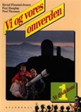 Cover for Ejvind Flensted-Jensen; Poul Hanghøj; Poul Thomsen · Ny fysik / kemi: Ny fysik / kemi 1. Vi og vores omverden (Sewn Spine Book) [1º edição] (1999)