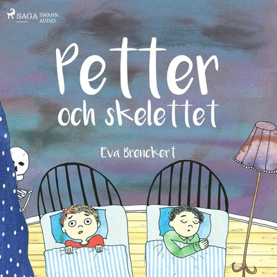 Cover for Eva Brenckert · Petter och skelettet (Audiobook (CD)) (2018)