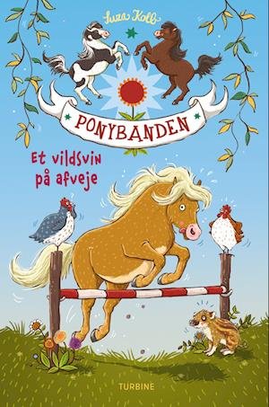 Cover for Suza Kolb · Ponybanden – Et vildsvin på afveje (Hardcover bog) [1. udgave] (2023)