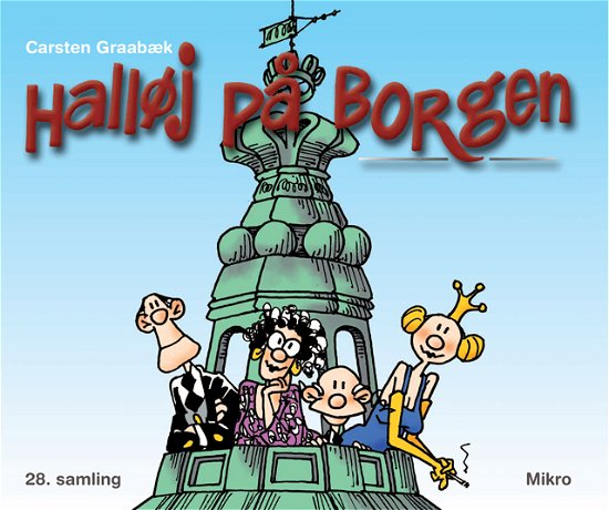 Halløj på Borgen - Carsten Graabæk - Bøger - Mikro - 9788770461740 - 15. november 2012