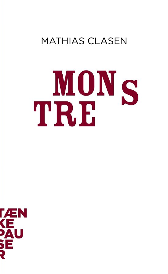Cover for Mathias Clasen · Tænkepauser: Monstre (Hæftet bog) [1. udgave] (2012)