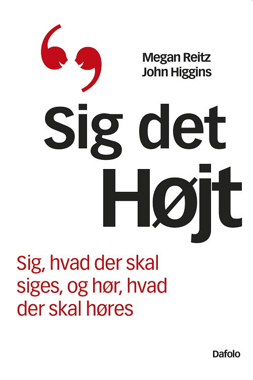 Cover for Megan Reitz og John Higgins · Sig det højt (Paperback Book) [1e uitgave] (2023)