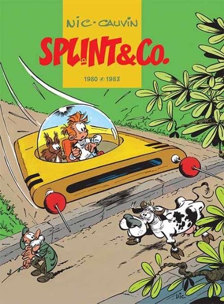 Splint & Co.: Splint & Co.: Den komplette samling 1980-1983 - Nic & Cauvin - Libros - Forlaget Zoom - 9788793244740 - 9 de junio de 2017