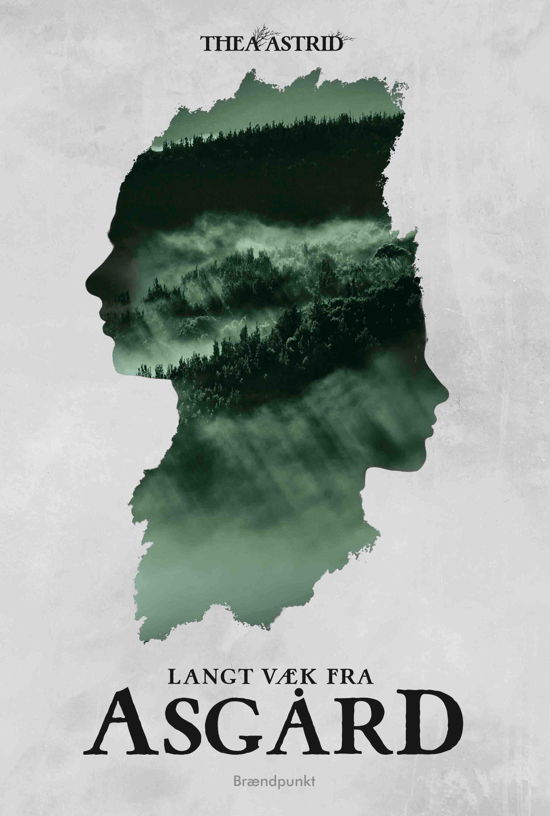 Cover for Thea Astrid · Langt væk fra Asgård (Sewn Spine Book) [1º edição] (2020)