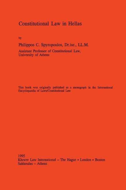 P.C. Spyropoulos · Constitutional Law in Hellas (Hardcover Book) (1995)