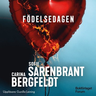 Cover for Carina Bergfeldt Sofie Sarenbrant · Födelsedagen (CD) (2023)