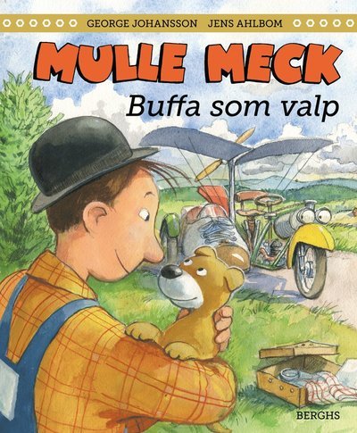 Cover for George Johansson · Mulle Meck : Buffa som valp (Bound Book) (2022)