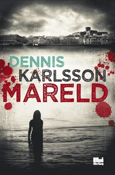 Cover for Dennis Karlsson · Mareld (Paperback Book) (2015)