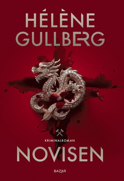 Cover for Hélène Gullberg · Novisen (Inbunden Bok) (2024)