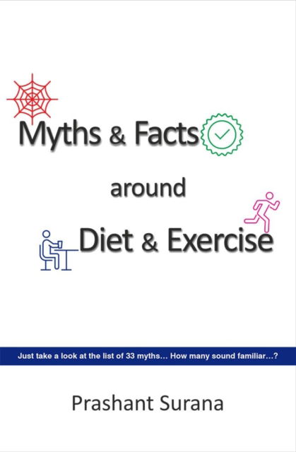 Cover for Surana Prashant · Myths &amp; Facts around Diet &amp; Exercise (Paperback Book) (2023)