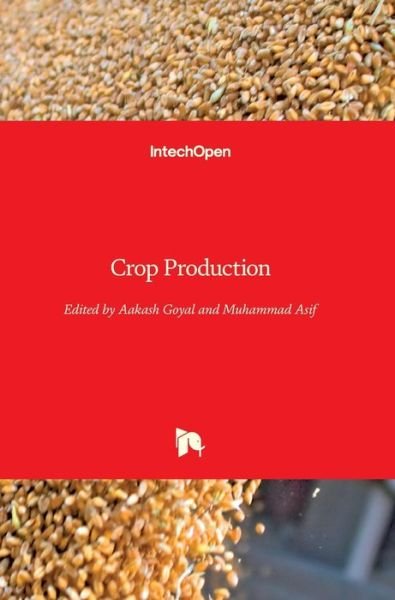 Cover for Aakash Goyal · Crop Production (Innbunden bok) (2013)
