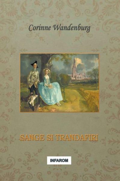 Cover for Corinne Wandenburg · Sange Si Trandafiri (Paperback Book) [Romanian edition] (2014)