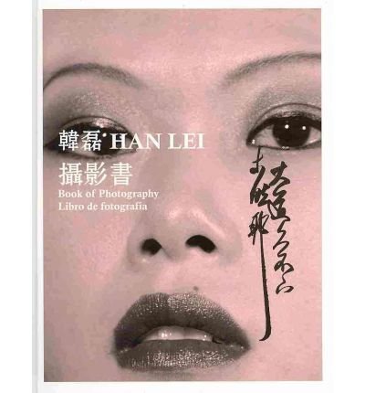 Cover for Xia Jifeng · Han Lei: Book of Photography (Pocketbok) (2011)