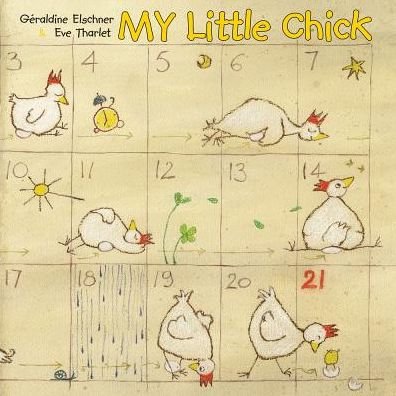 Cover for Geraldine Elschner · My Little Chick (Hardcover bog) (2021)
