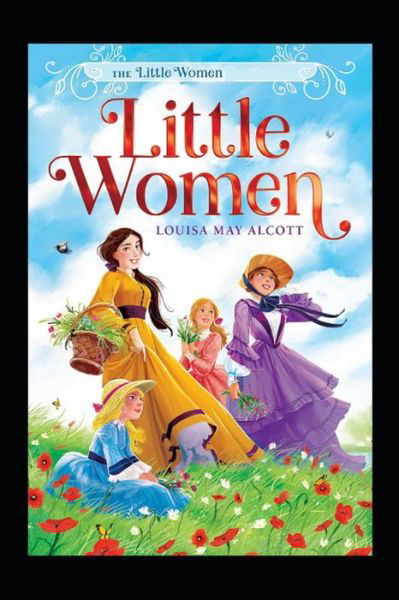 Cover for Louisa May Alcott · Little Women: An Annotated Edition (Paperback Bog) (2022)