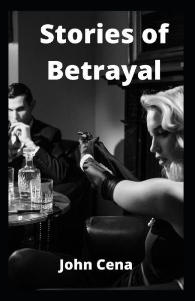 Cover for John Cena · Stories of Betrayal (Pocketbok) (2021)