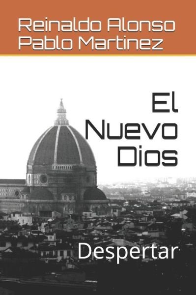 Cover for Pablo Martinez · El Nuevo Dios (Paperback Book) (2020)