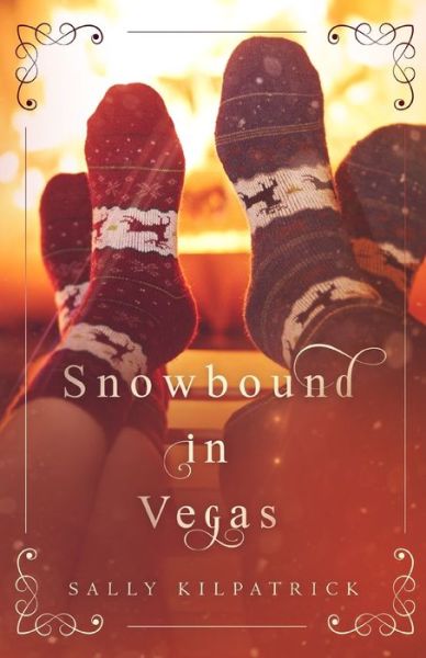 Cover for Sally Kilpatrick · Snowbound in Vegas (Paperback Book) (2020)