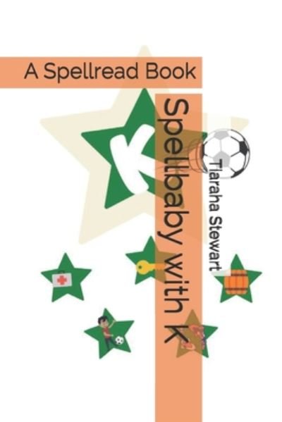 Cover for Nino Stewart · Spellbaby with K (Paperback Book) (2020)