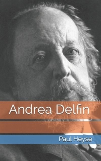 Cover for Paul Heyse · Andrea Delfin (Paperback Book) (2021)