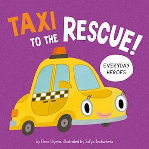Cover for Clever Publishing · Taxi to the Rescue! (Book) (2025)