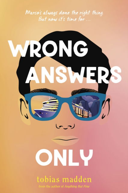 Cover for Tobias Madden · Wrong Answers Only (Hardcover Book) (2024)