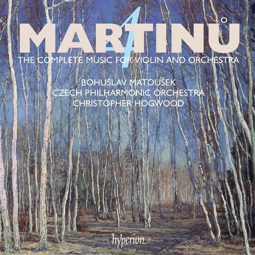 Complete Music for Violin & Orchestra Vol.4 - B. Martinu - Musik - HYPERION - 0034571176741 - 17. September 2008