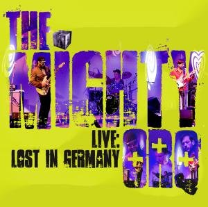 Cover for Mighty Orq · Live: Lost In Germany (CD) (2011)