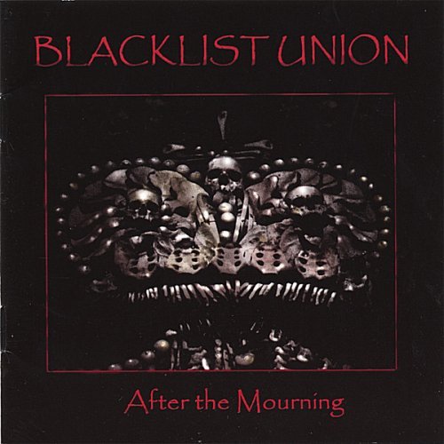 Cover for Blacklist Union · After the Mourning (CD) (2006)