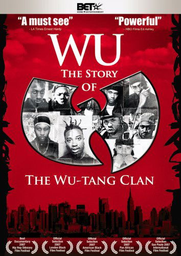 Wu: Story Of - Wu-Tang Clan - Films - PARAMOUNT - 0097368924741 - 18 novembre 2008