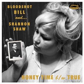 Cover for Bloodshot Bill / Shannon Shaw · Honey Time (7&quot;) (2016)