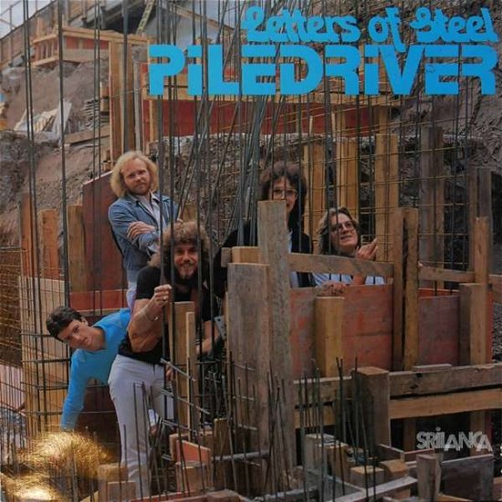 Cover for Piledriver · Letters of Steel (CD) (2021)