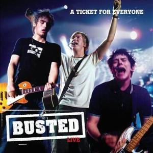 A Ticket For Everyone - Busted -Uk- - Musikk - UNIVERSAL - 0602498687741 - 10. juni 2022