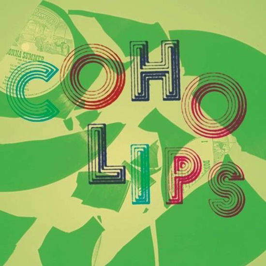 Cover for Coho Lips (LP) (2013)