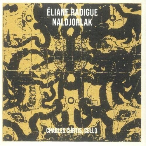 Cover for Eliane Radigue · Naldjorlak (CD) (2023)