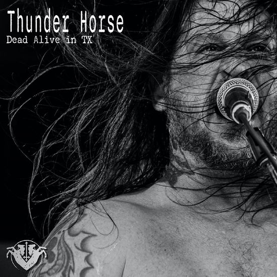 Dead Alive in Tx - Thunder Horse - Musikk - RIPPLE MUSIC - 0850037977741 - 16. august 2024