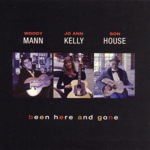 Been There And Gone - Mann, Woody/Jo Ann Kelly - Muziek - ACOUSTIC MUSIC - 4013429111741 - 16 oktober 1999