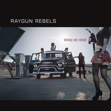 Bring Me Home - Raygun Rebels - Musik - Saol - 4260177740741 - 17. juni 2011