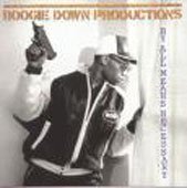 Cover for Boogie Down Productions · By All Means Necessary (CD) [Japan Import edition] (2013)