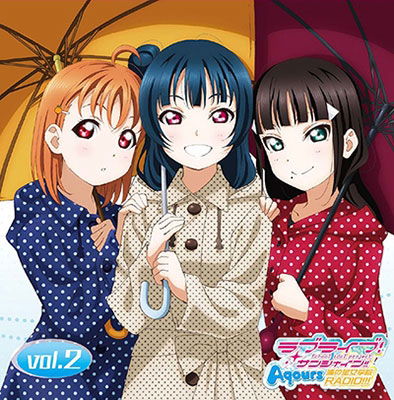 Cover for (Radio Cd) · [love Live!sunshine!! Aqours Uranohoshi Jogakuin Radio!!!]vol.2 (CD) [Japan Import edition] (2017)