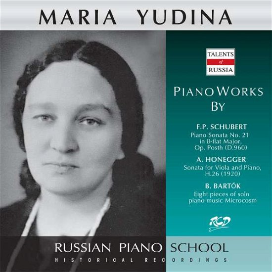 Cover for Yudina Maria · Piano Works By F.p. Schubert, Honegger, Bart (CD)