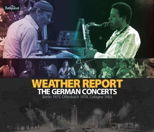 Cover for Weather Report · German Concerts: Berlin 1975 &amp; Offenbach (CD) [Japan Import edition] (2011)