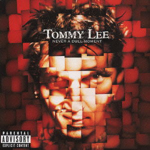 Never a Dull Moment + 2 - Tommy Lee - Music - UNIVERSAL - 4988005299741 - May 22, 2002