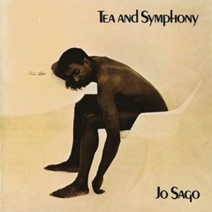Cover for Tea &amp; Symphony · Jo Sago: Remastered Edition (CD) [Remastered edition] (2015)