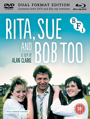 Cover for Rita Sue and Bob Too Dual Format · Rita, Sue and Bob Too Blu-Ray + (Blu-ray) (2017)