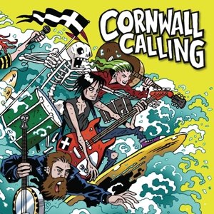 Cornwall Calling - V/A - Musiikki - EASY ACTION RECORDINGS - 5060174957741 - perjantai 28. elokuuta 2015