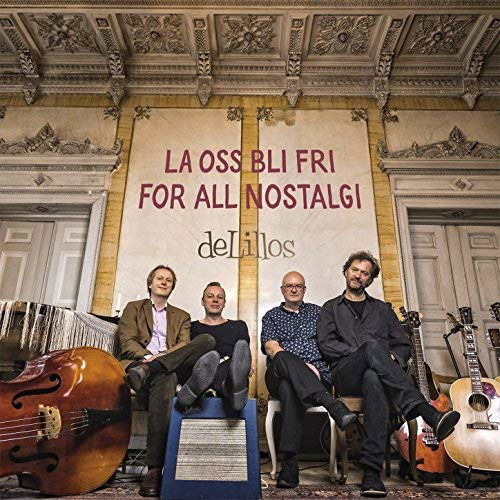 Cover for Delillos · La Oss Bli Fri for All Nostalgi (LP) (2017)