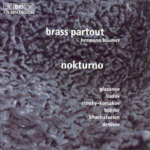 Cover for Brass Partout / Baumer / Liadov / Bohme / Glazunov · Russian Brass Music / Nokturno (CD) (2003)