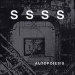 Cover for S S S S · Autopoiesis (LP) (2015)