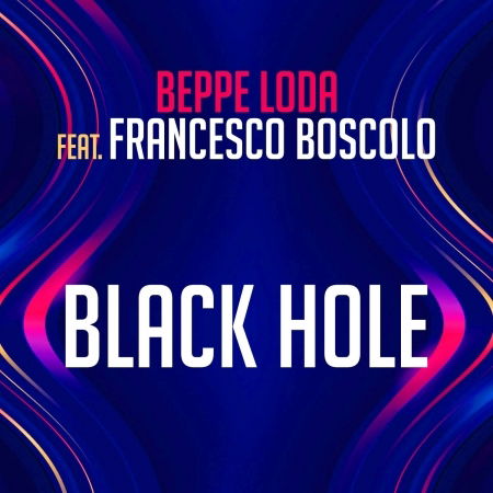 Cover for Beppe Feat. F. Boscolo Loda · Black Hole (LP) (2020)